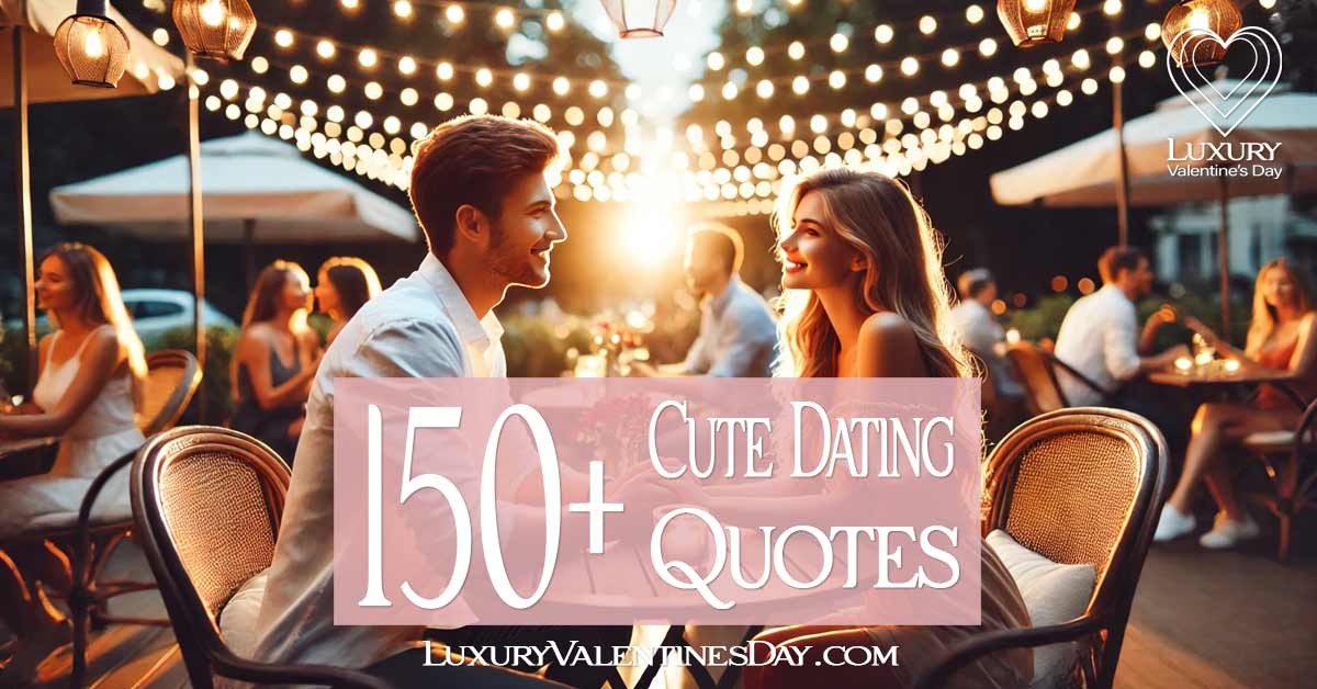 Dating Quotes Cute : Romantic couple sitting in an outdoor café under soft lights at sunset | Luxury Valentine's Day