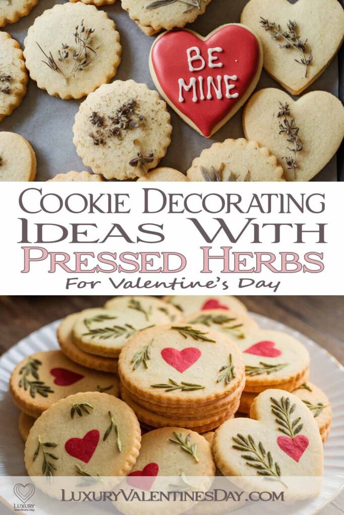 Cookie Decorating Ideas with Pressed Herbs | Luxury Valentine's Day