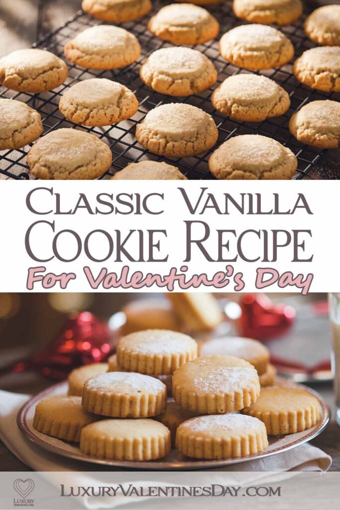 Classic Vanilla Cookie Recipe | Luxury Valentine's Day