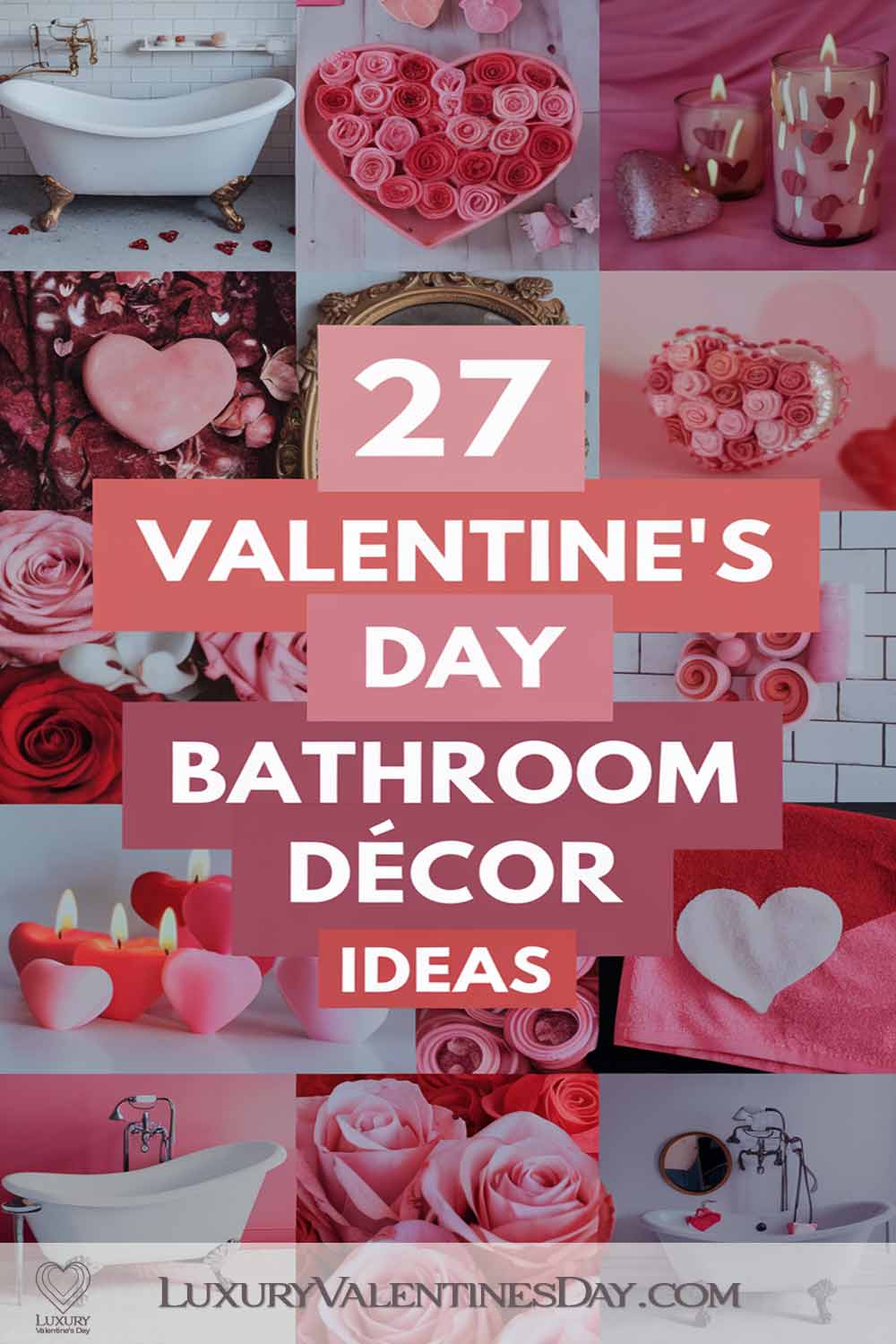 Valentine's Day Bathroom Décor Ideas