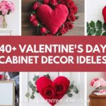 Valentine's Day Cabinet Decor | Luxury Valentine's Day