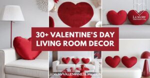 Valentine' s Day Living Room Decor