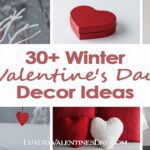 Winter Valentine's Day Decor