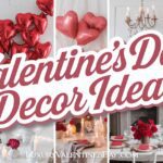 Valentine's Day Decor Ideas