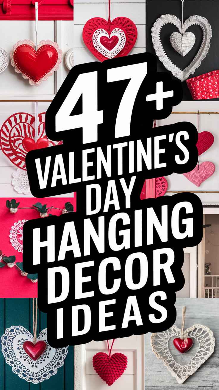 Valentine's Day Hanging Decor Ideas