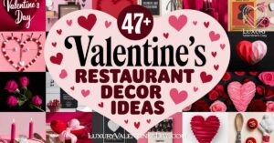 Valentine's Day Restaurant Decor Ideas