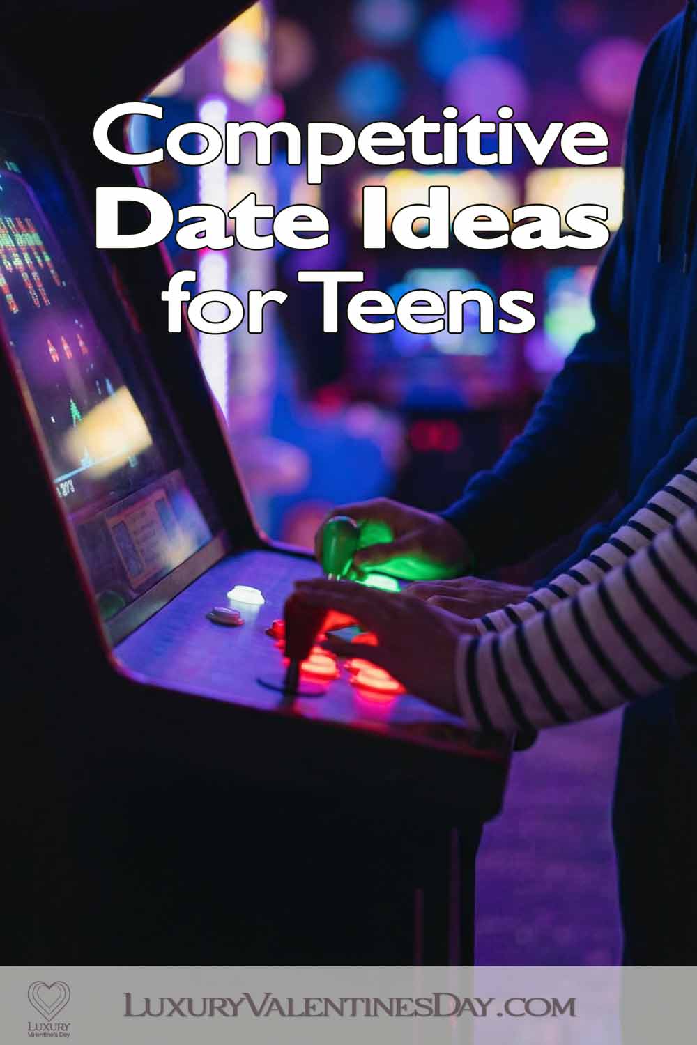 Competitive Date Ideas for Teens