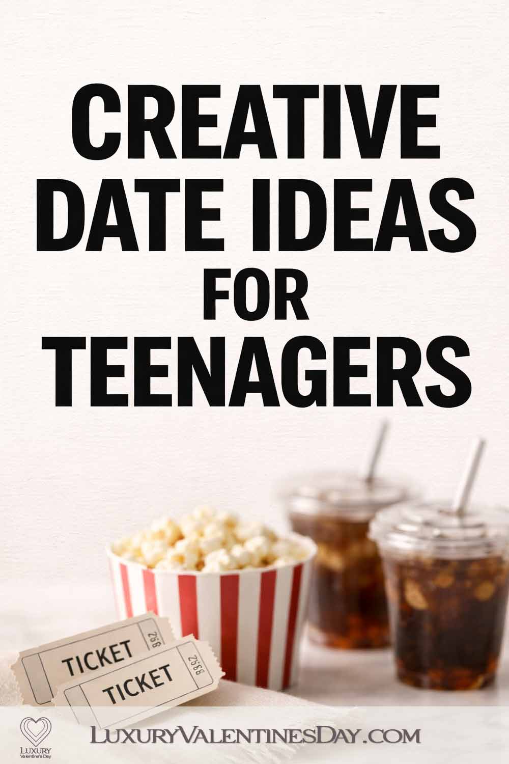Creative Date Ideas for Teenagers