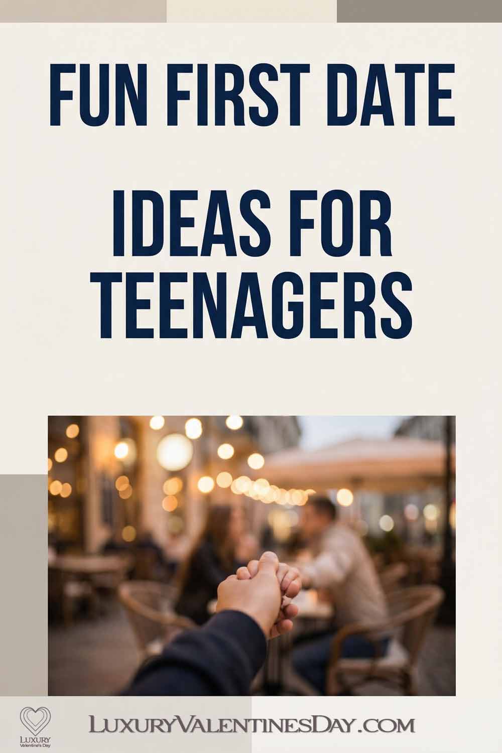 Fun First Date Ideas for Teenagers