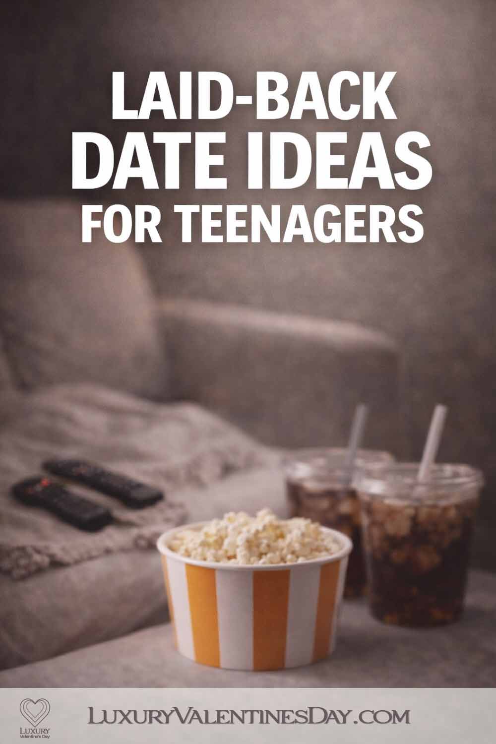 Laid-Back Date Ideas for Teenagers