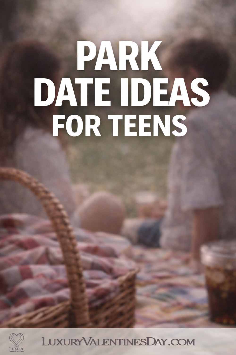 Park Date Ideas for Teens