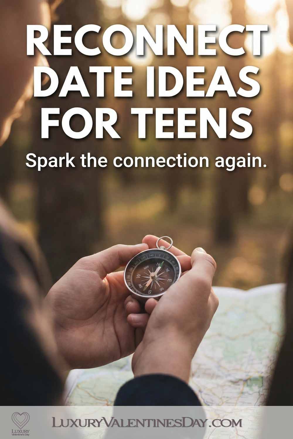 Reconnect Date Ideas for Teens